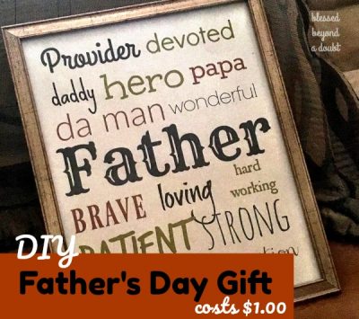 The Ultimate List of DIY Father's Day Gift Ideas - Blessed Beyond A Doubt